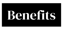 Benefits